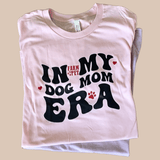 "Dog Mom Era" T-shirt | Paw-fect Gift for Dog Moms