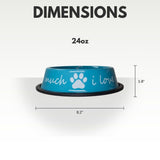 I LOVE YOU SO MUCH Modern Stainless Steel Dog Bowl – 24oz